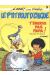 le p'tit bout de chique tome 5 - t'énerve pas papa