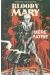 Bloody mary tome 1 - mère patrie