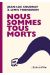 nous sommes tous morts (broché)