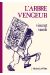 l'arbre vengeur