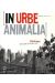 in urbe animalia