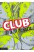 Le club de la fin de siècle