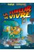 raoul et fernand tome 1 - la fureur de vivre