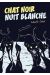 Chat noir nuit blanche