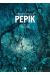 La grande aventure de Pépik