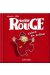 monsieur rouge entre en scène
