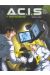 A.C.I.S. tome 1 - mourir pour comprendre