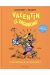 Valentin le vagabond intégrale tome 1