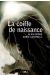 la Coiffe de naissance