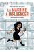 la machine à influencer