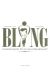 bling ! chronique d'un quinquennat