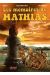 Les mémoires de Mathias tome 3 - Les dieux du lac