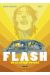 flash ou le grand voyage tome 1