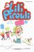 Lili Pirouli tome 1