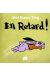 En Retard