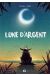 Lune d'argent