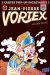 Les aventures de Jean-Pierre Vortex tome 1
