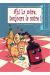les aventures du p'tit déj tome 1 - ah, la mûre, toujours la mûre