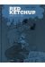 red ketchup tome 2 - kamarade ultra