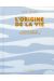 L'origine De La Vie