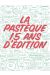 la Pastèque 15 ans d'édition