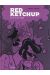 Red ketchup tome 7 - échec au king