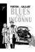 Blues pour un inconnu