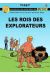 les peur de rien tome 5 - les rois des explorateurs