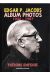 Edgar P. Jacobs - album photos tome 2 - 1946-1987