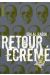 retour écrémé