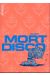 mort disco