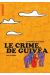 le meilleur de la bible ; le crime de guivéa