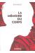 la mémoire du corps