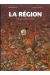 la région tome 3 - la guerre du grand mont