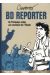 BD reporter ; du printemps arabe aux coulisses de l'Elysée