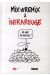 Infra rouge - 10 ans de dessins
