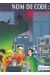 Nom de code : Machiavel tome 1 - Nom de code : Machiavel (éd. 1993)