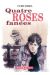 quatre roses fanées