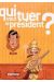qui veut tuer le président ?