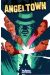 angel town tome 1