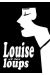 Louise et les loups tome 1