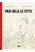 Alix tirage de luxe tome 34 - par-delà le Styx