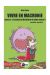 Vivre en Macronie tome 3