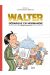 Les mésaventures de Walter Iziny tome 1