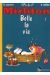 mirliton tome 1 - belle la vie