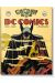 the golden age of DC Comics tome 1