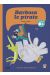 Barbosa le pirate et l'île des plumes
