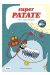 Super patate tome 2