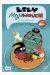 Lily Megamouche tome 2 - Lily Megamouche contre Gorgo le cruel