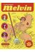 Melvin tome 3